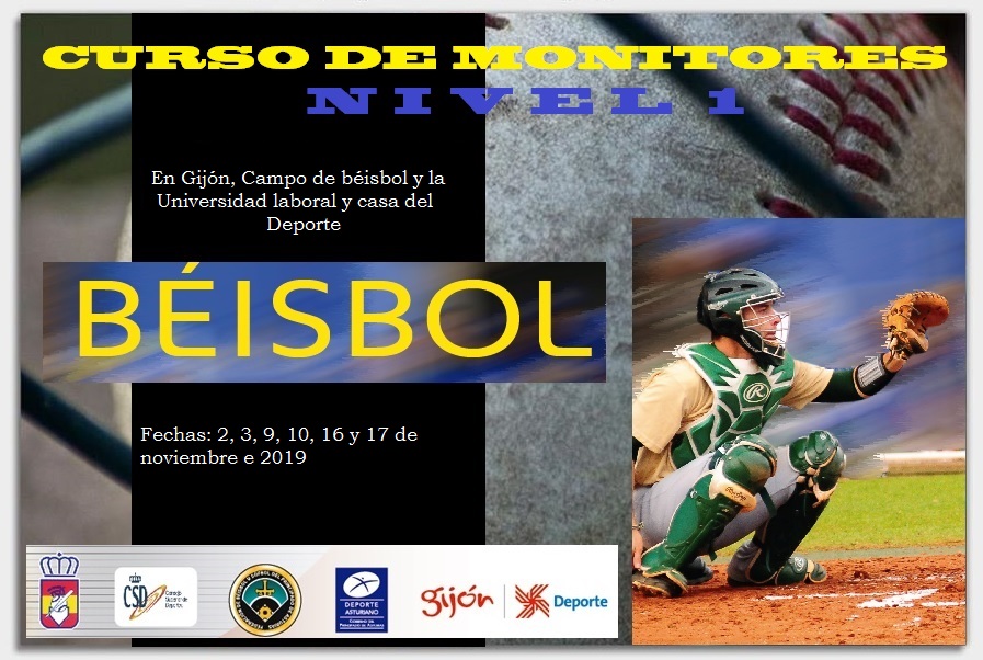 CURSO DE MONITOR DE BÉISBOL – NIVEL 1 CURSO DE MONITOR DE BÉISBOL – NIVEL 1